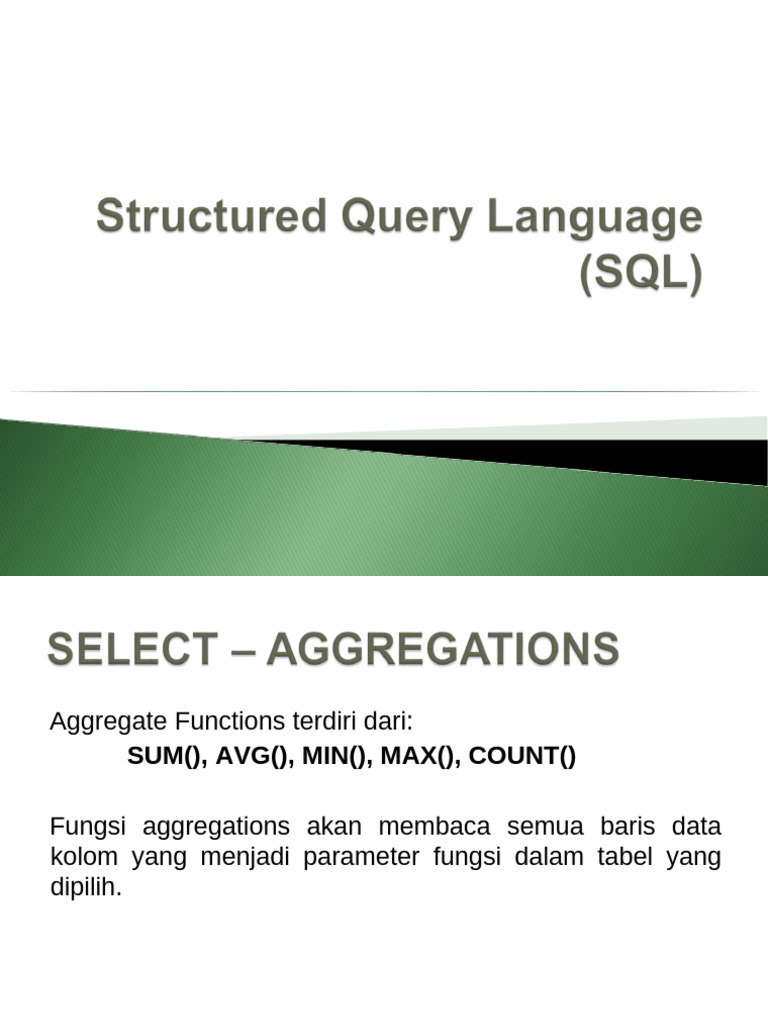 Fungsi Agregasi SQL: SUM, AVG, MIN, MAX, COUNT | PDF