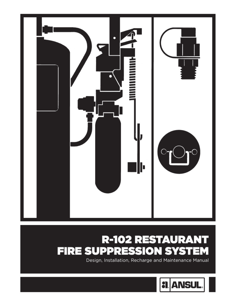 Ansul R 102 Restaurant Fire Suppression System | PDF | Valve | Grilling