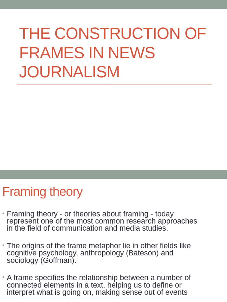 Understanding News Framing Theory | PDF | Framing (Social Sciences)