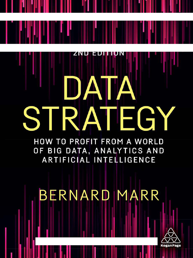 Data Strategy: Profit from Big Data | PDF | Artificial Intelligence ...