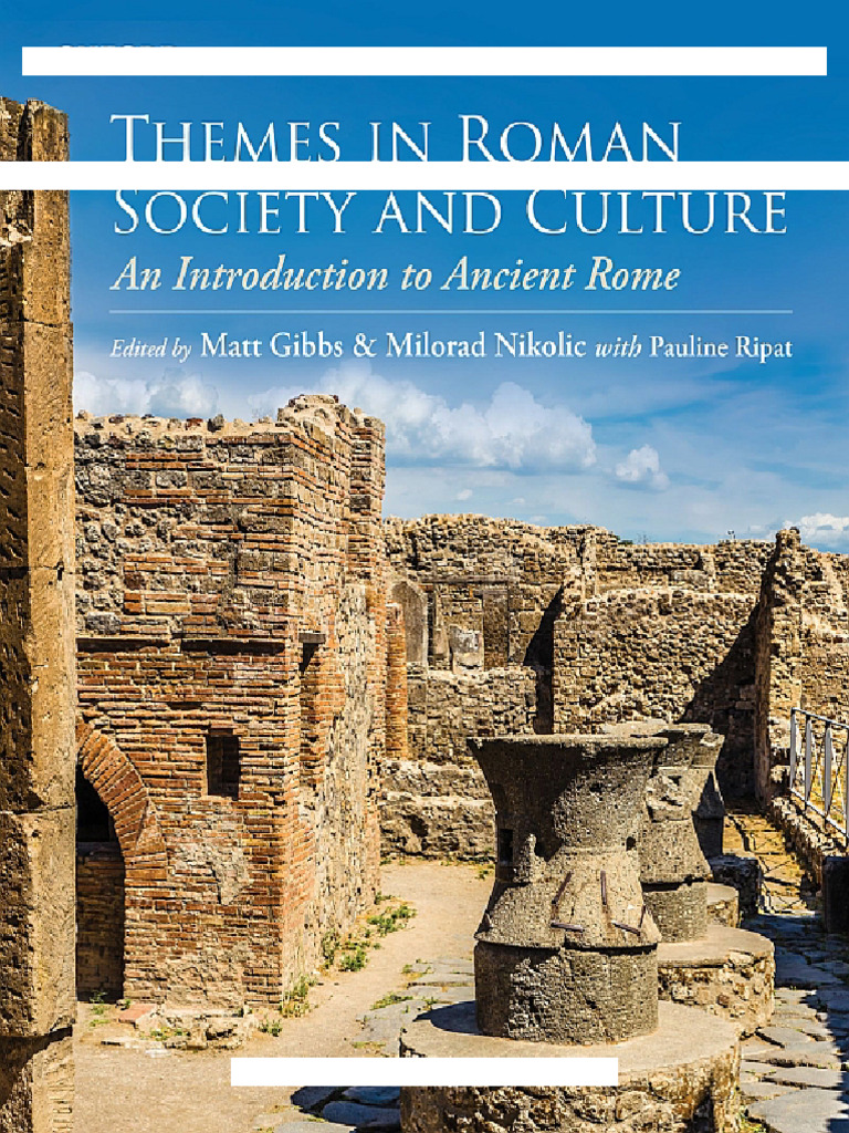 Roman Society and Culture Themes | PDF | Roman Empire | Ancient Rome