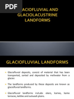 Glaciofluvial and Glaciolacustrine Landforms