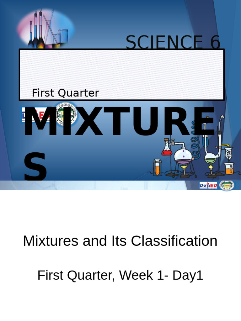 Mixtures: Types and Classifications | PDF | Chemical Substances | Mixture