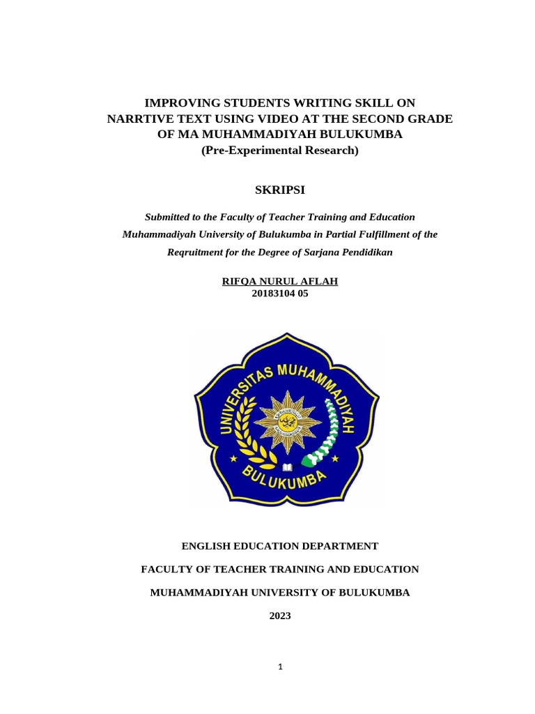 IMPROVING STUDENTS WRITING SKILL ON NARRTIVE TEXT USING VIDEO AT THE ...