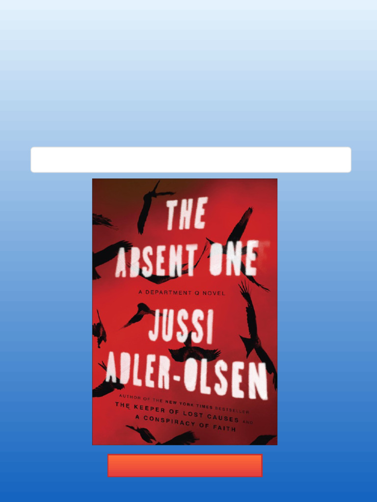 The Absent One A Department Q Novel Adler Olsen Jussi Full Chapters ...