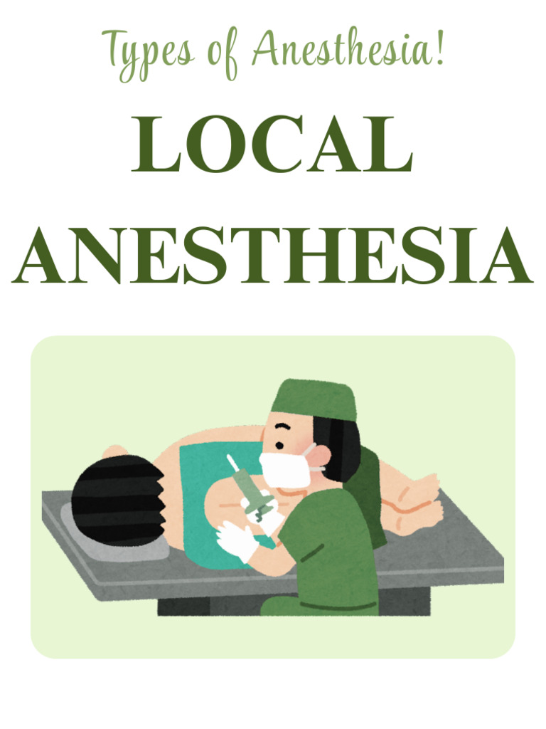 Understanding Local Anesthesia Types | PDF