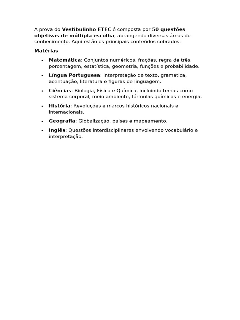 A Prova Do Vestibulinho ETEC É Composta Por 50 Questões Objetivas de ...