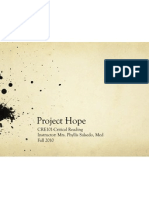 Project Hope: CRE101-Critical Reading Instructor: Mrs. Phyllis Salsedo, Med Fall 2010