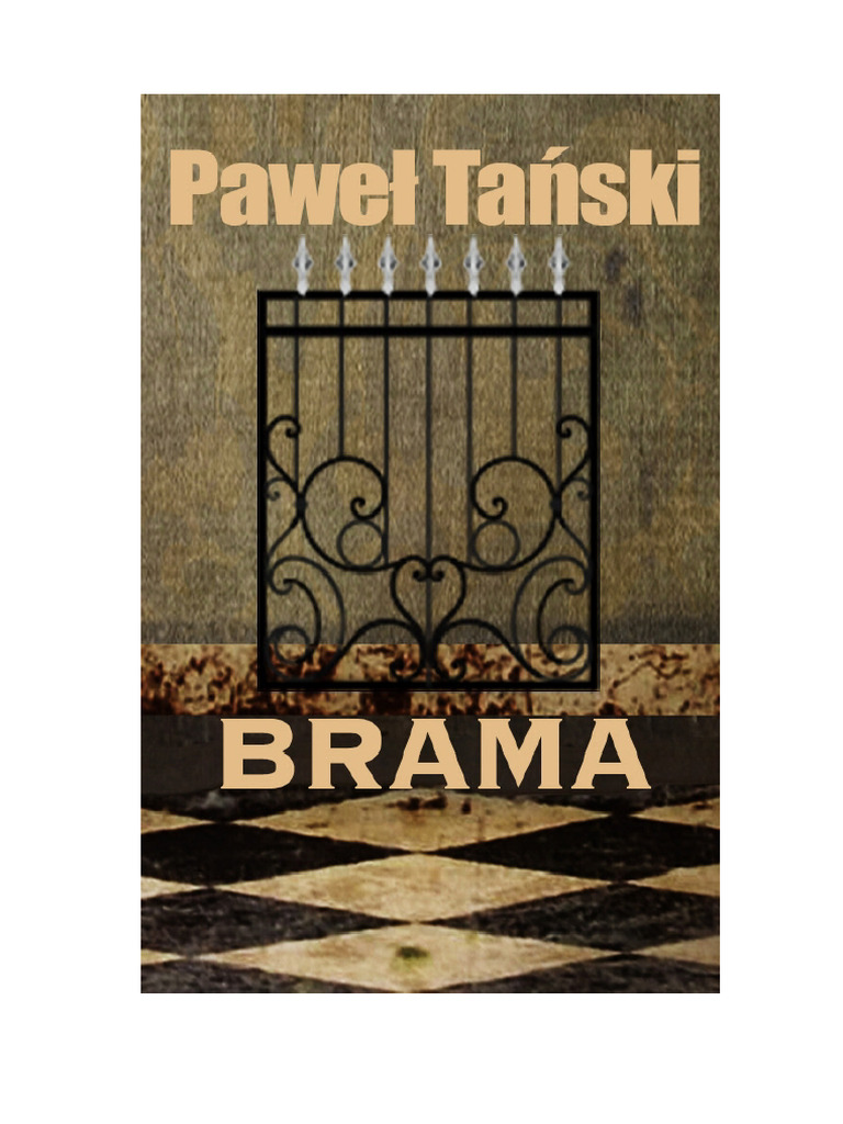 Paweł Tanski - Brama - Wersja PDF | PDF