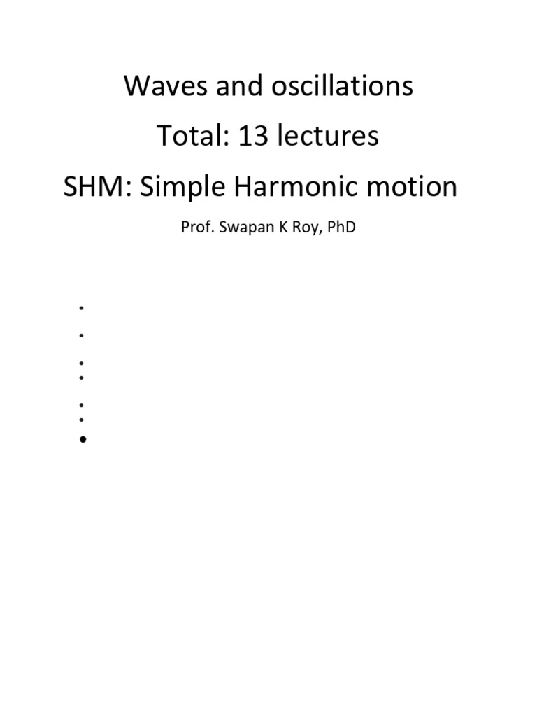 Waves and Oscillations-SKR1 | PDF | Oscillation | Force