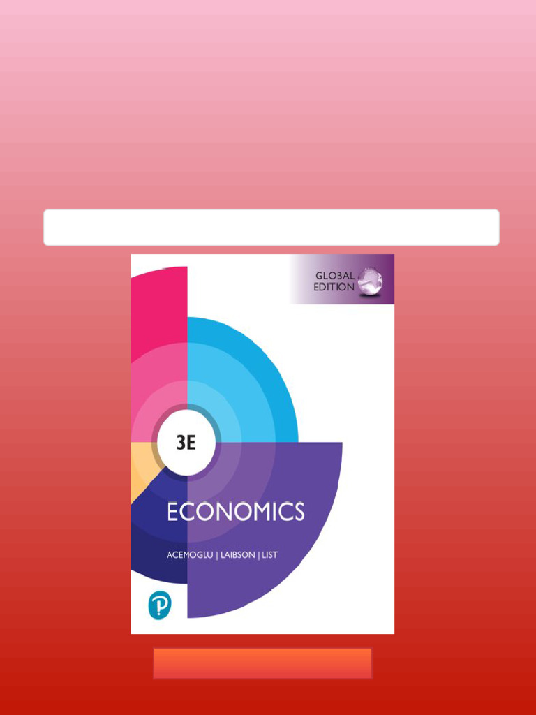 Economics, 3rd Global Edition Daron Acemoglu No Waiting Time