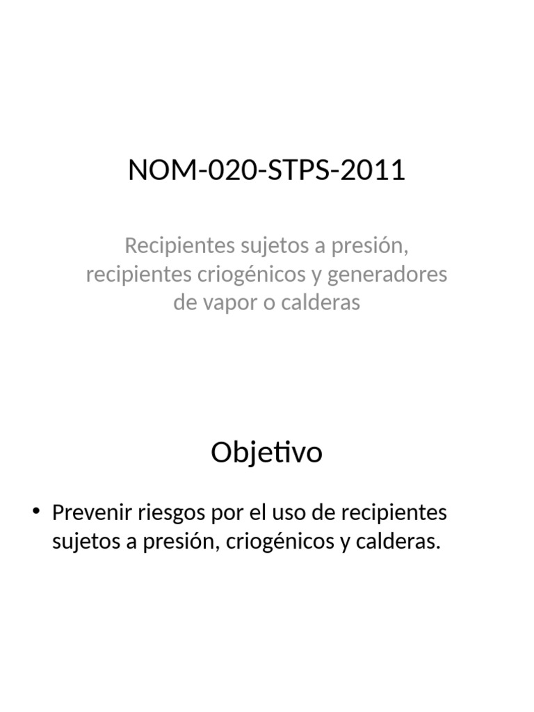 Seguridad en Equipos a Presión NOM-020-STPS-2011 | PDF