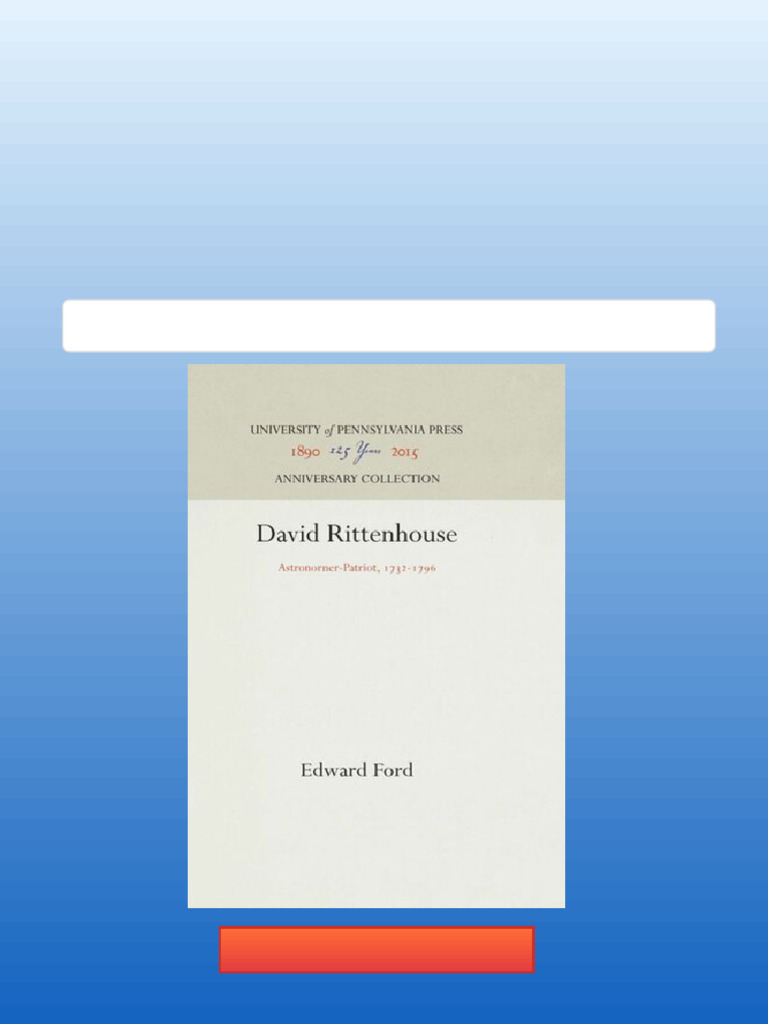 David Rittenhouse Astronomer Patriot 1732 1796 Edward Ford Available ...