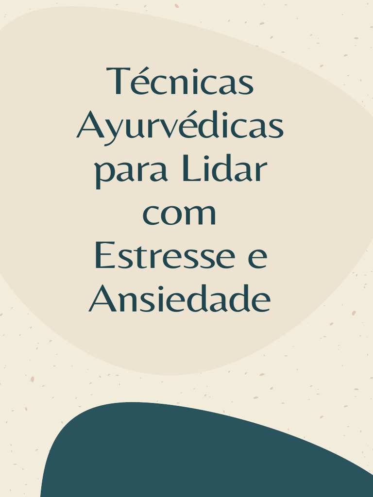 8eeb09cf5f1c407-Técnicas para Lidar Com Estresse e Ansiedade | PDF ...