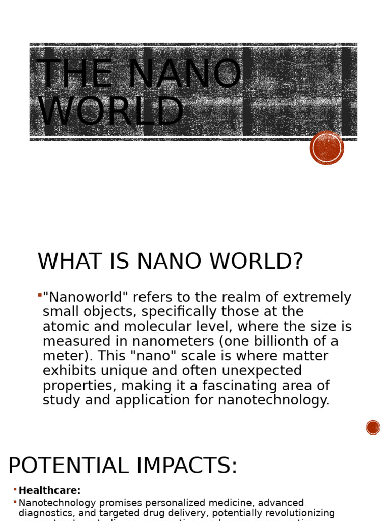 Rena and Christine Sts Nano World | PDF | Nanotechnology | Nanomaterials