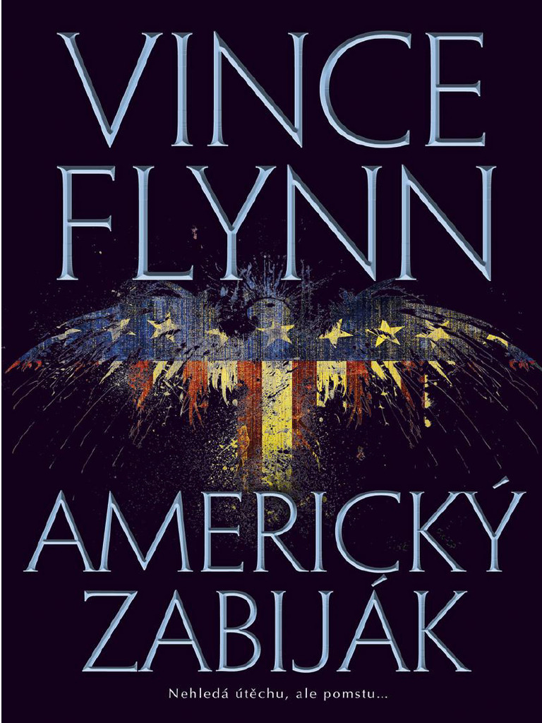 Flynn Vince - Mitch Rapp 1 - Americký Zabiják | PDF