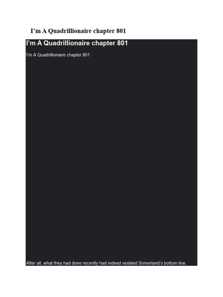 I'm A Quadrillionaire, Chapter 801 To 900 | PDF