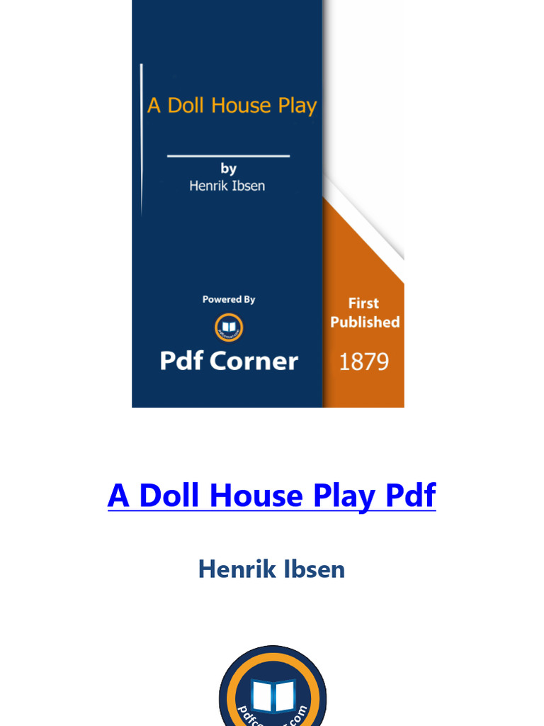 A Doll's House by Henrik Ibsen | PDF | A Doll's House | Plays Adapted ...