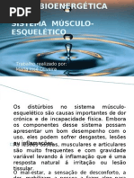 ÁQUA-BIOENERGETICA na Sistema Musculo-Esqueletico
