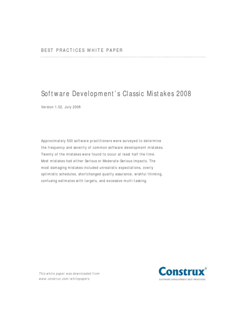 Software Development's Classic Mistakes 2008: Best Practices White ...