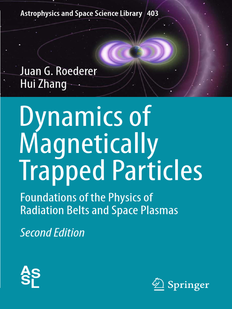 Dynamics of Magnetically Trapped Particles | PDF | Van Allen Radiation ...
