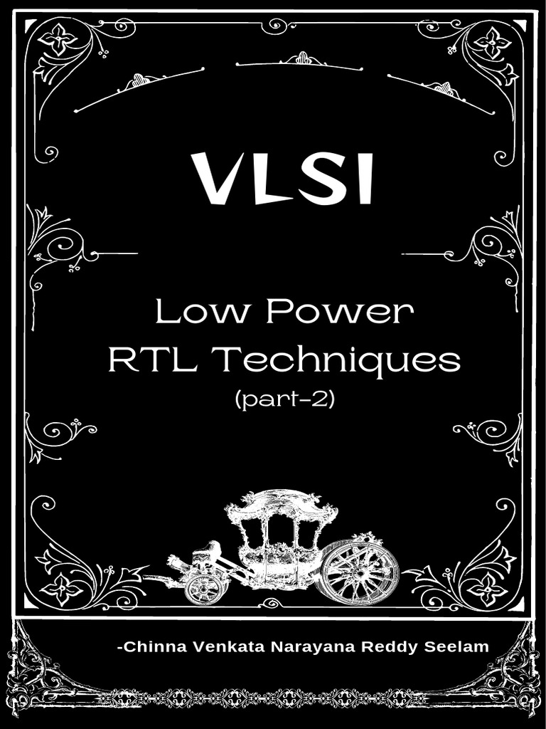 Low Power RTL Design Techniques | PDF | Electronic Design | Electronics