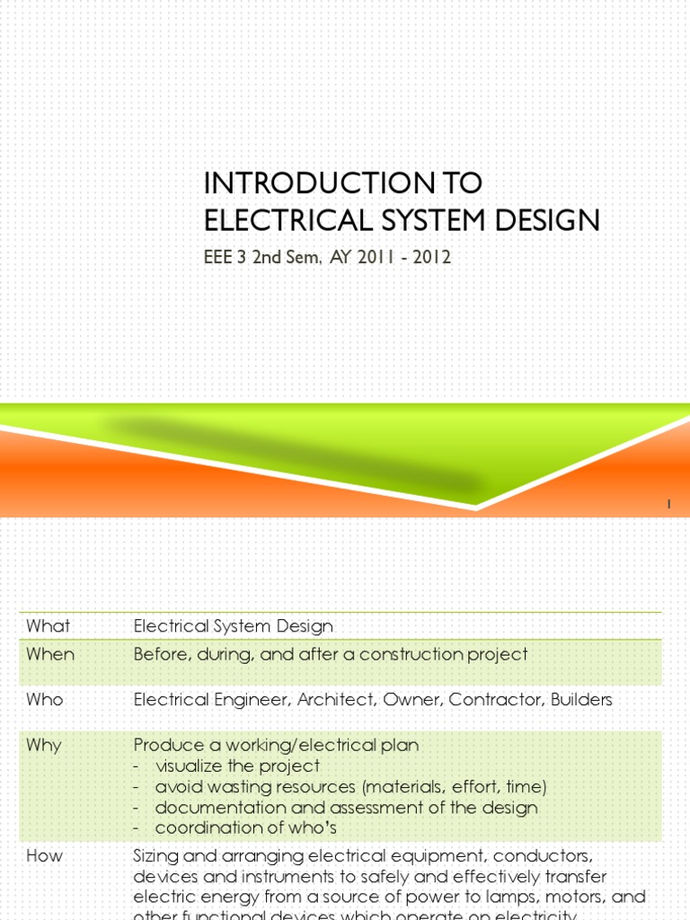 Introduction To Electrical System Design: EEE 3 2nd Sem, AY 2011 - 2012 ...