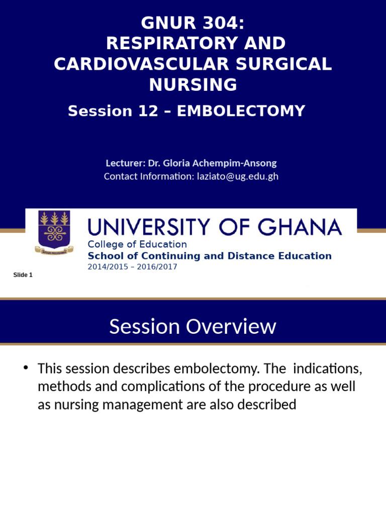 Embolectomy: Procedure and Nursing Care | PDF | Embolism | Thrombosis
