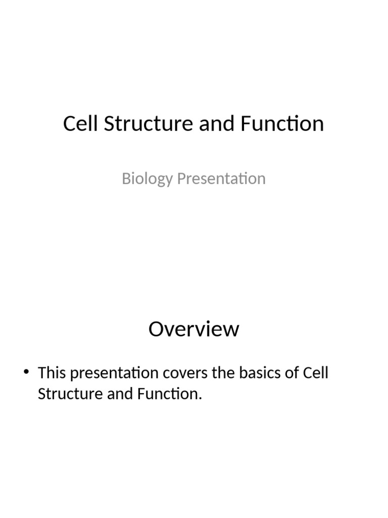 Cell Structure and Function | PDF