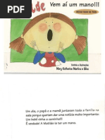 Matilde, vem aí um mano!