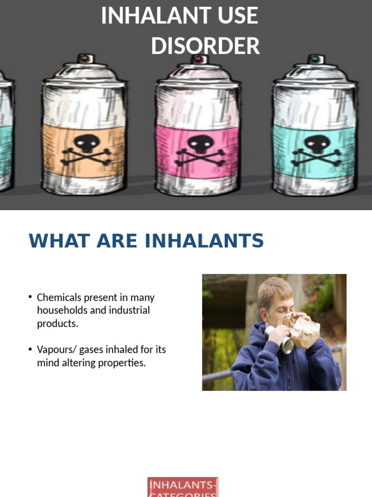 Inhalant Use Disorder: Risks and Management | PDF | Substance Abuse ...