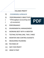 1) Cost-Volume-Profit 2) :) of Constaints)