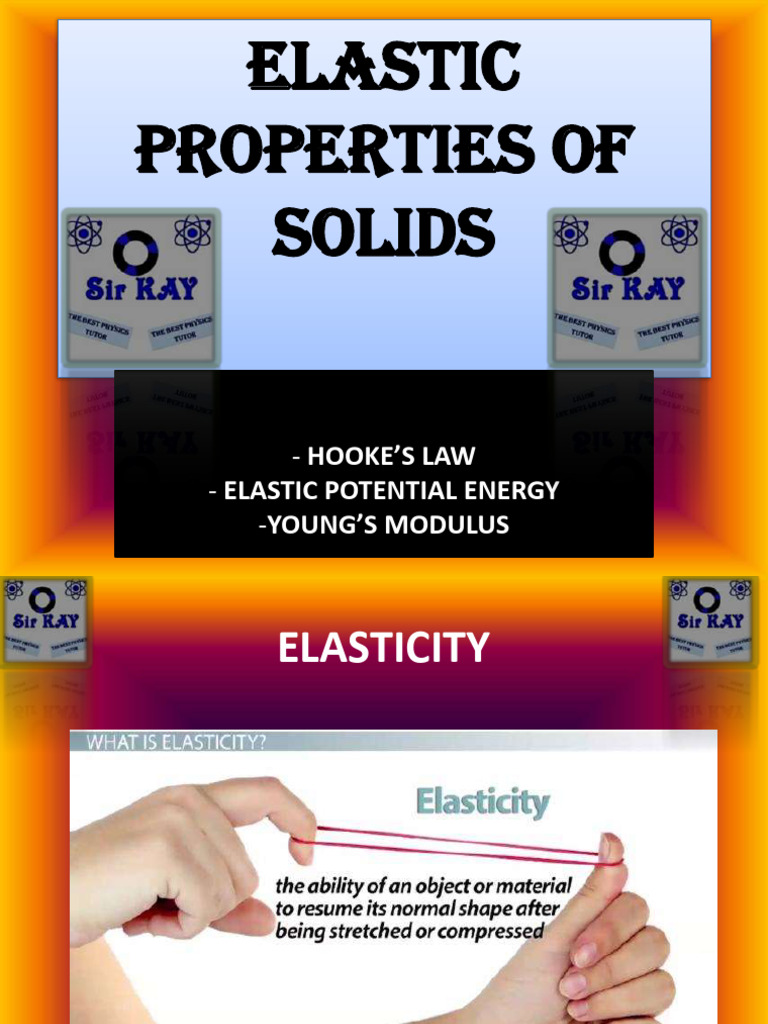 Elastic Properties of Solids Overview | PDF | Elasticity (Physics ...