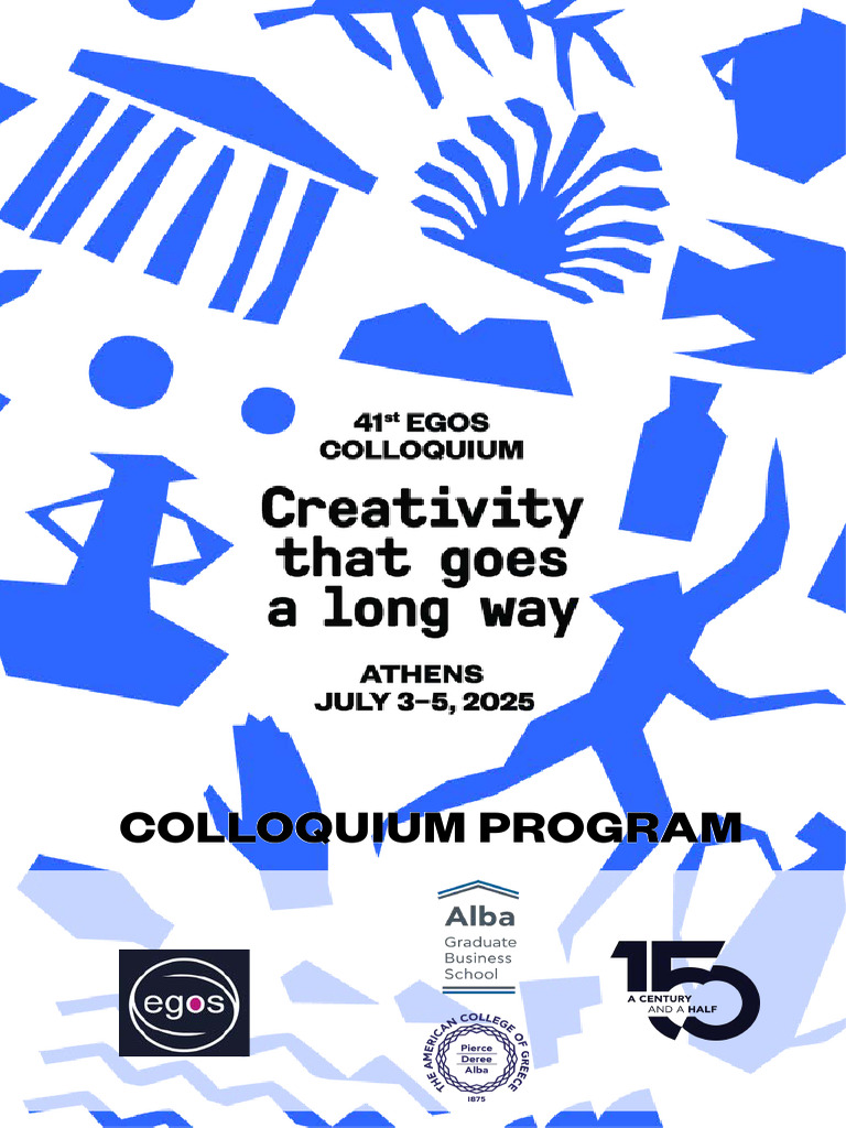 EGOS Colloquium 2025 Program Overview | PDF | Creativity | Academic Freedom