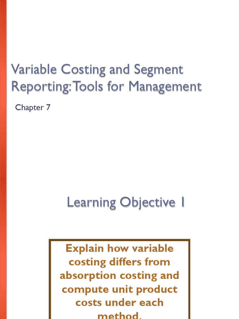 Variable vs Absorption Costing Explained | PDF | Cost Of Goods Sold ...
