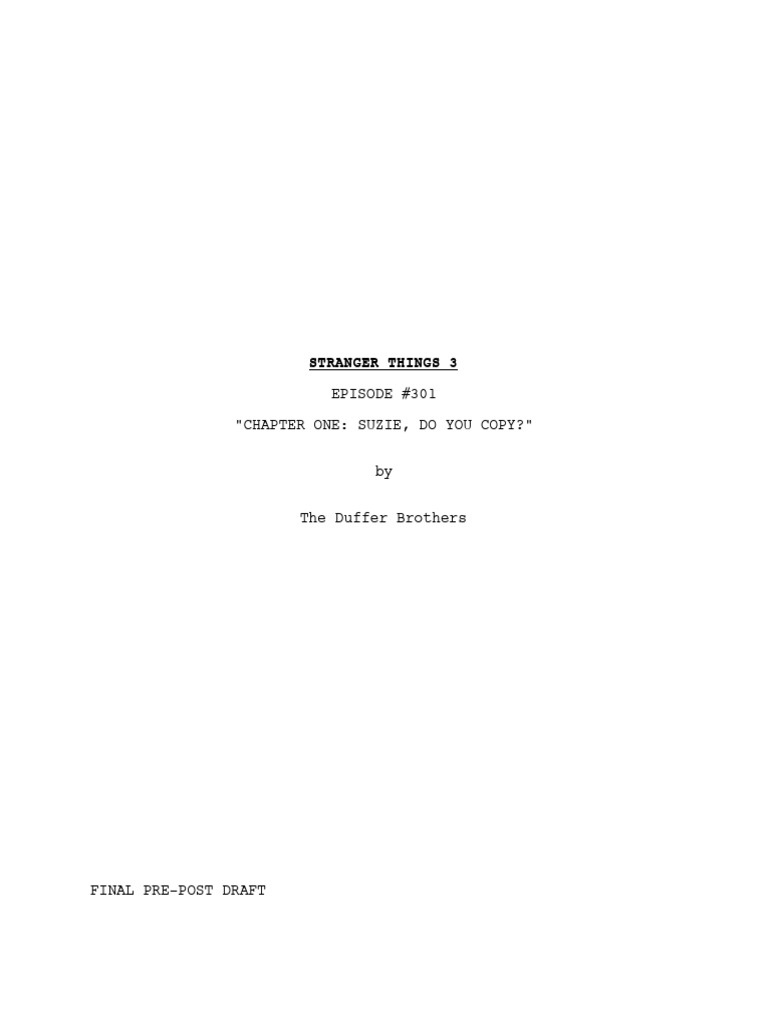 Stranger Things 301 Chapter One Suzie Do You Copy 2019 | PDF