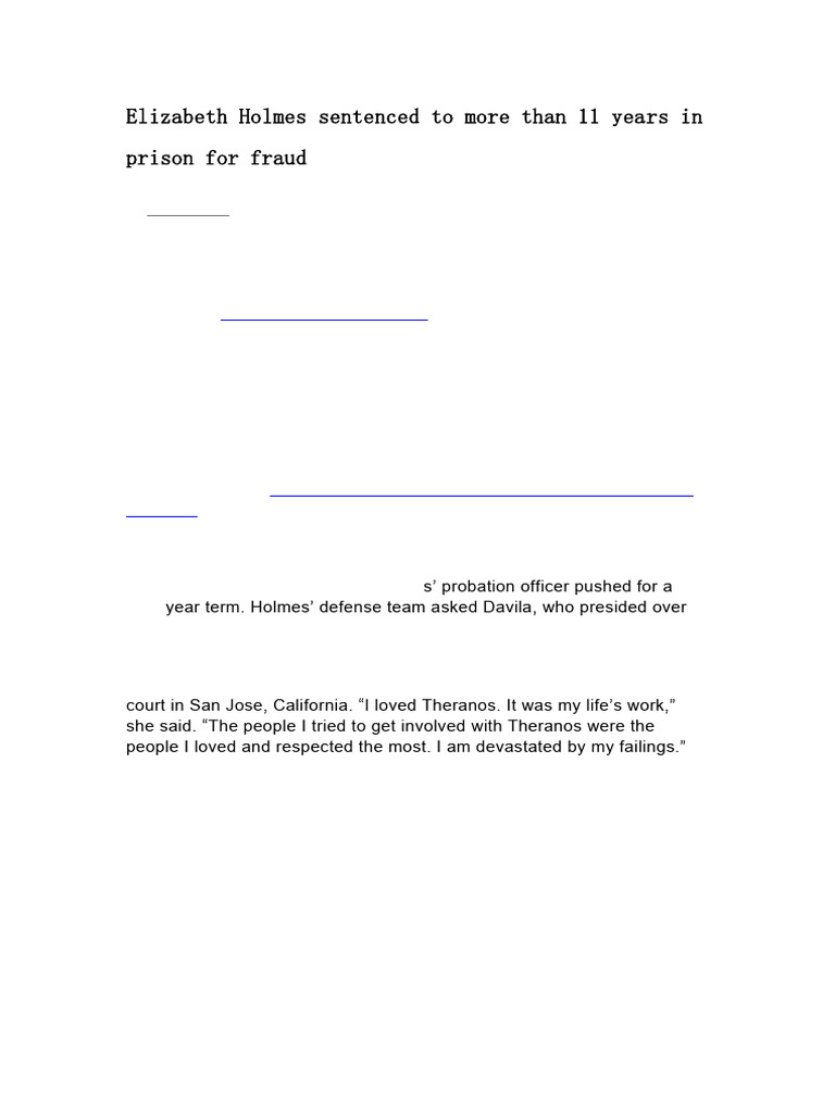Elizabeth Holmes Sentenced To More Than 11 Years in Prison For Fraud ...