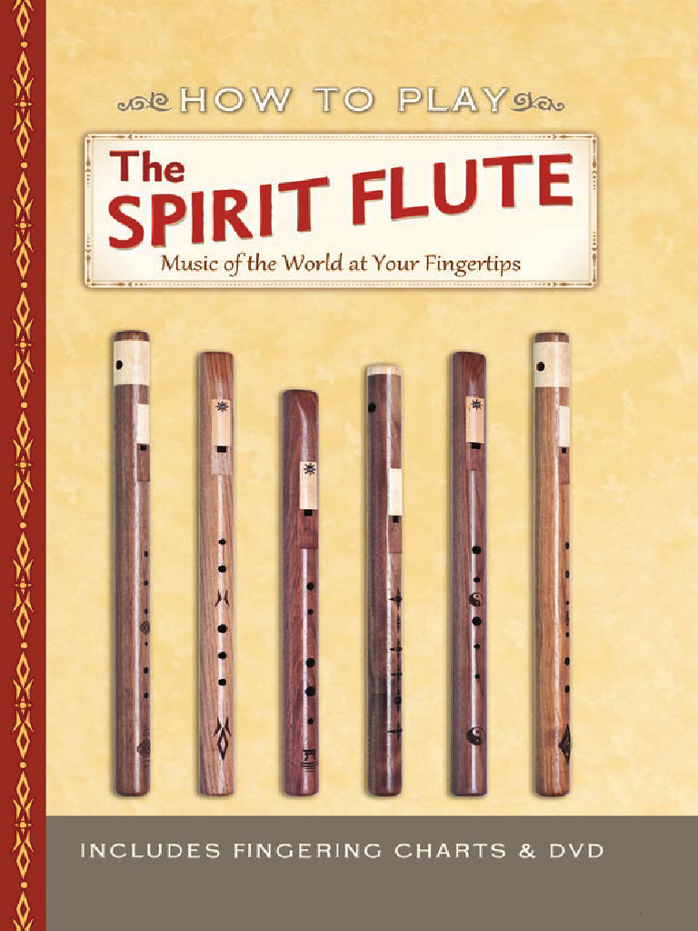 Spirit Flute Booklet | PDF | Scale (Music) | Flute