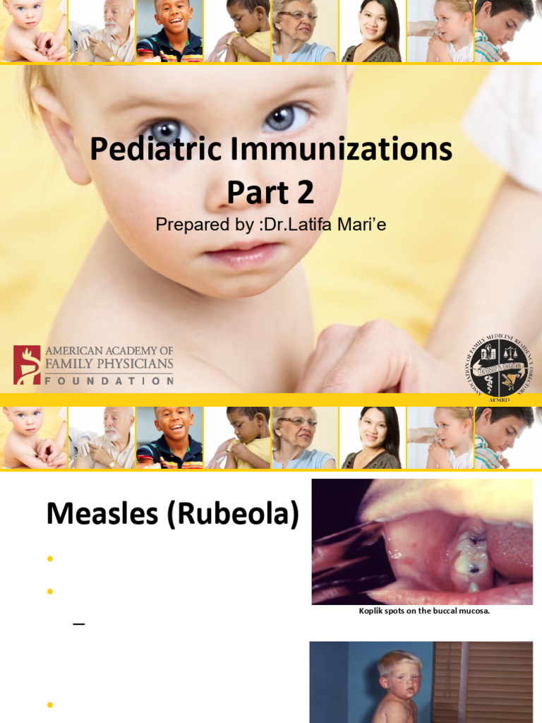 Pediatric Immunizations Overview Guide | PDF | Measles | Vaccines