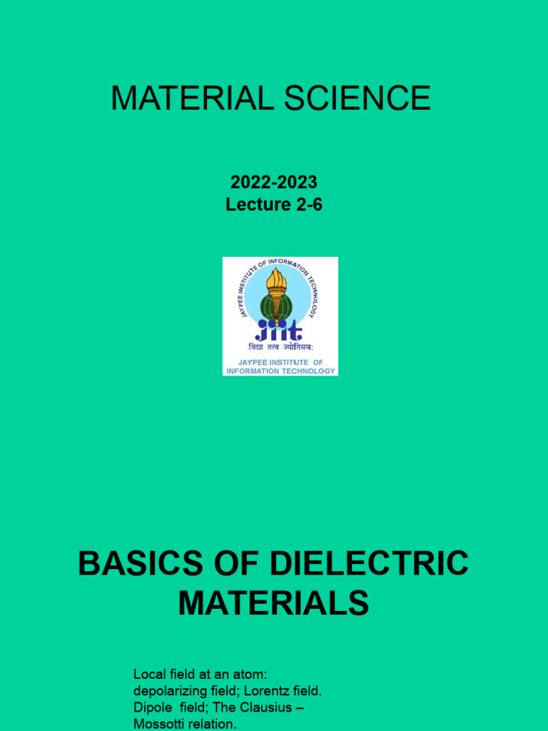 Lecture2-6 - BASICS and Polarization Mechanism | PDF | Dielectric | Dipole