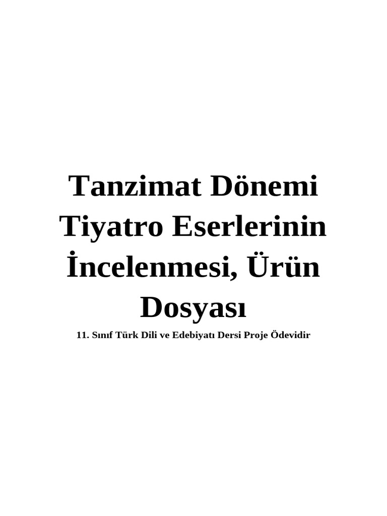 Tanzimat Dönemi Tiyatro Eserlerinin İncelenmesi, Ürün Dosyası | PDF