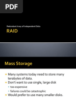 Redundant Array of Independent Disks