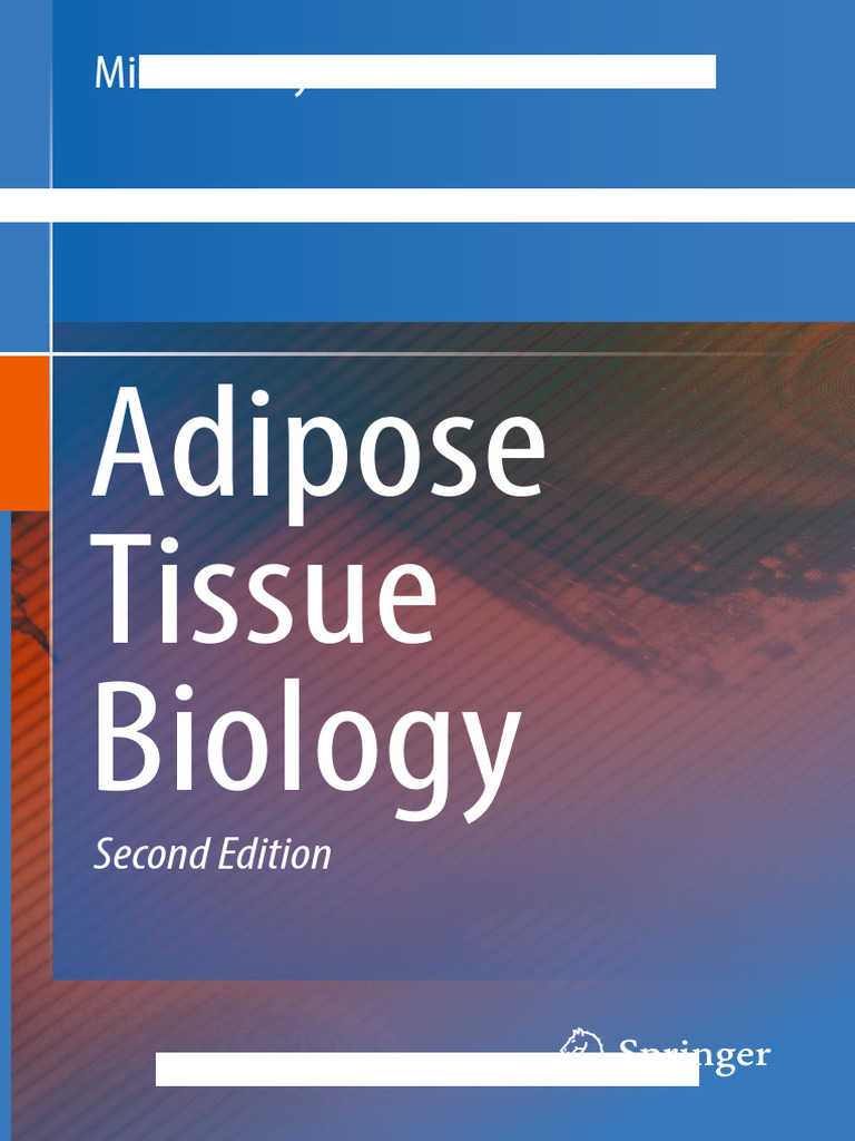 Adipose Tissue Biology: Second Edition | PDF | Adipose Tissue | Biology