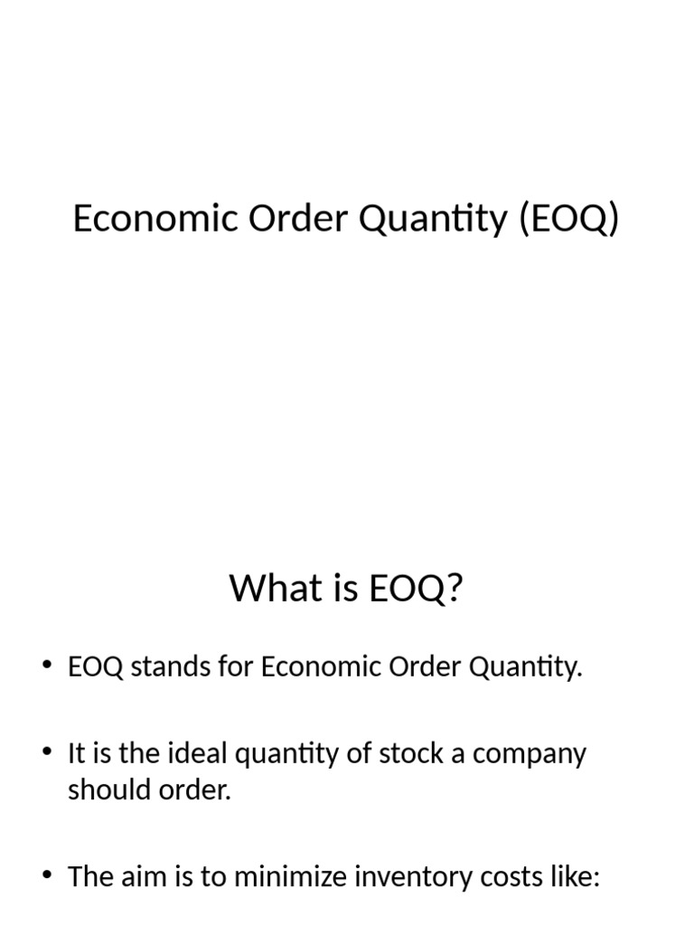 Economic Order Quantity Presentation | PDF