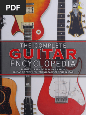 Complete Guitar Encyclopedia Guide | PDF | Guitars | String