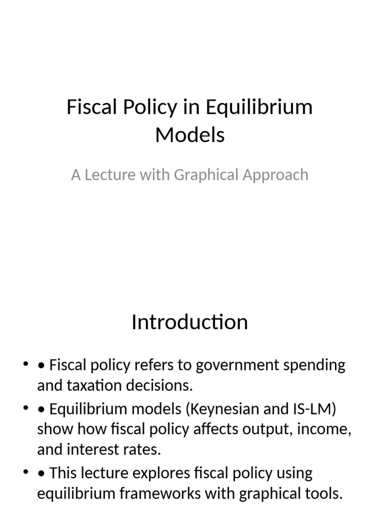 Fiscal Policy in Equilibrium Models | PDF | Fiscal Policy | Fiscal ...