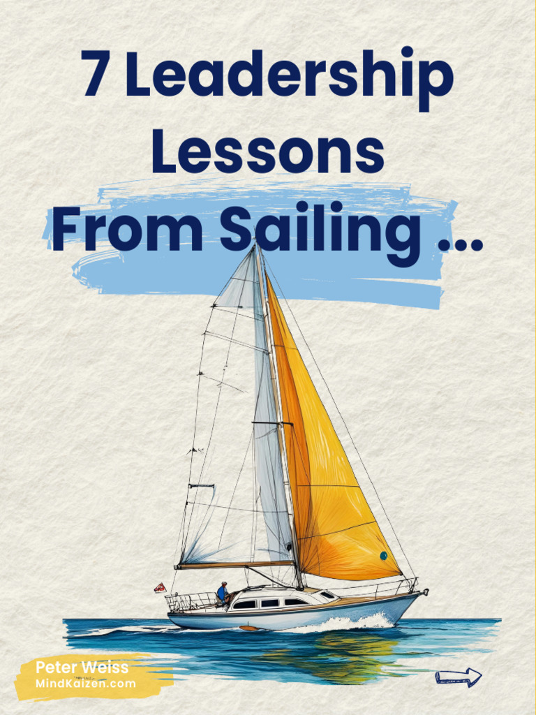7 Sailing Lessons for Holistic Leaders | PDF