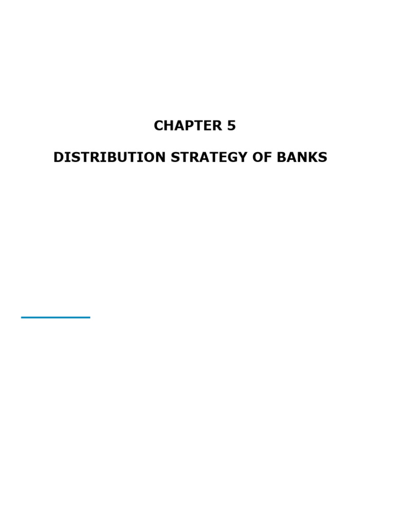 Banking Distribution Strategies Explained | PDF | Banks | Online Banking