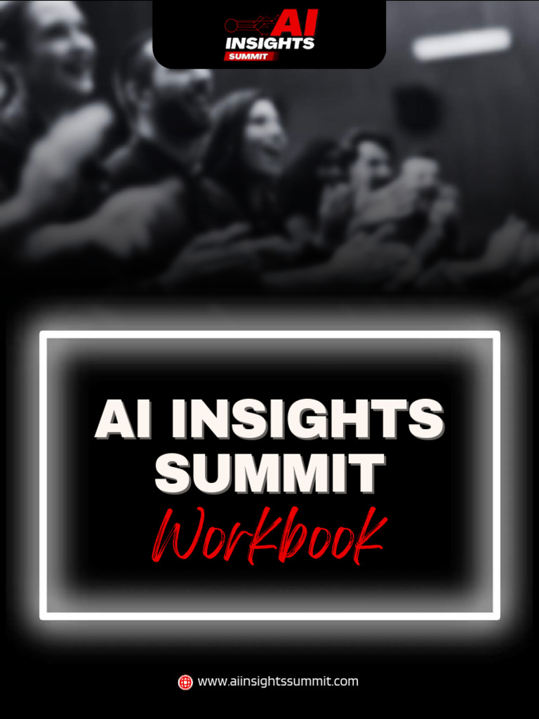 AI Insights Summit Workbook | PDF | Artificial Intelligence ...
