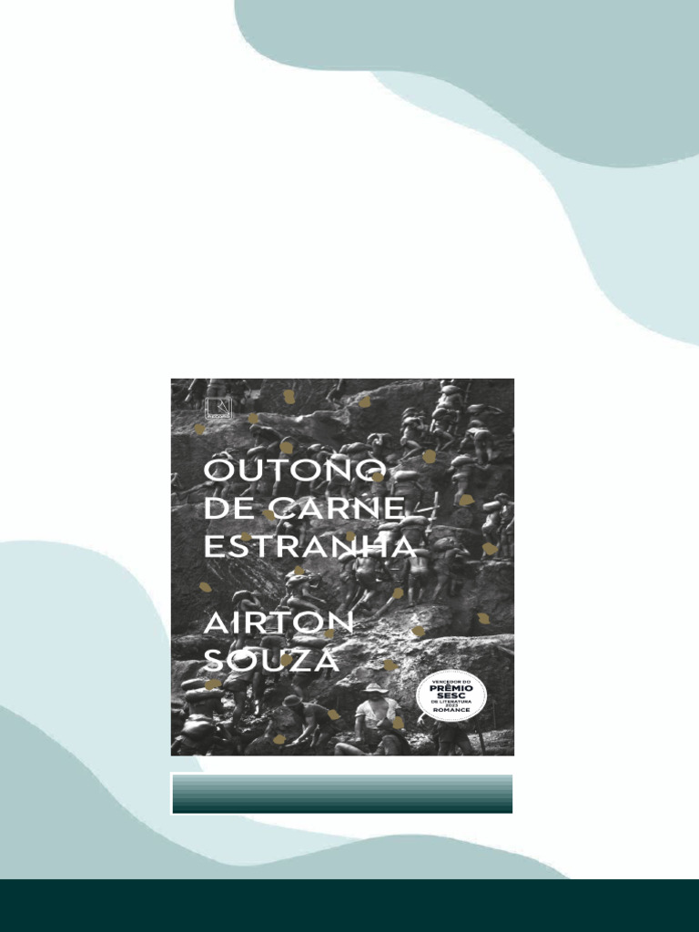 Outono de carne estranha 1st Edition Airton Souza online version | PDF